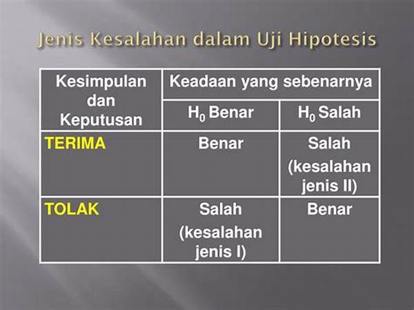 Kesalahan Umum Dalam Uji Hipotesis