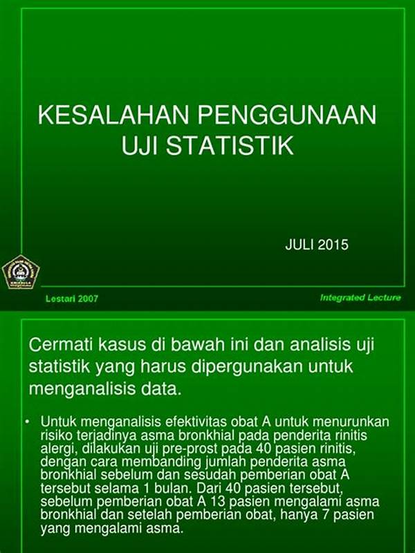 Penggunaan Uji Statistik Yang Kurang Sesuai