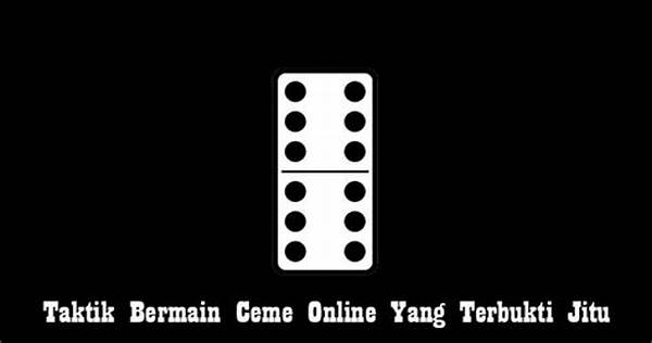 Tips Bermain Dengan Taktik Terbukti