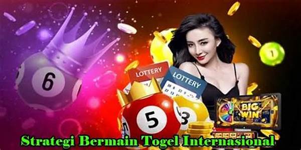 Strategi Efektif Bermain Togel