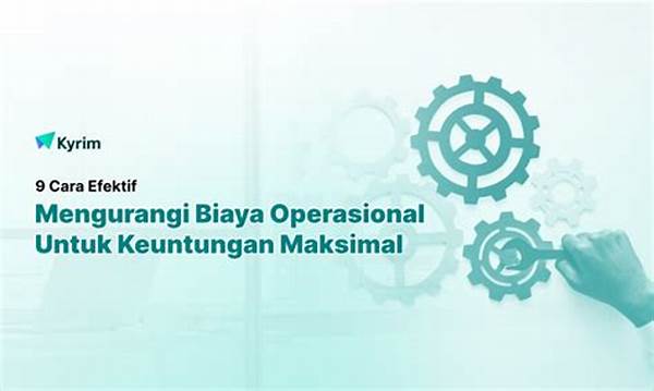 Cara Efektif Menekan Biaya Operasional