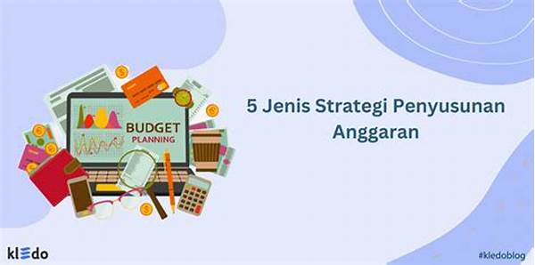 Strategi Perencanaan Anggaran Belanja