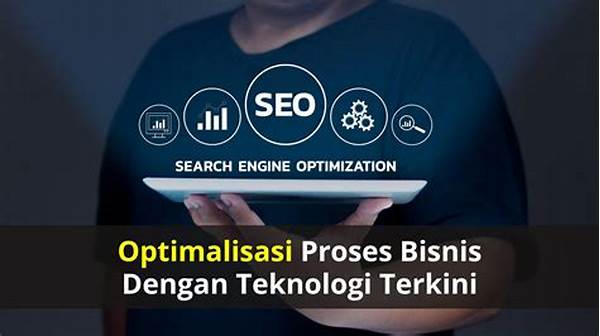 Optimalisasi Proses Kerja Efektif