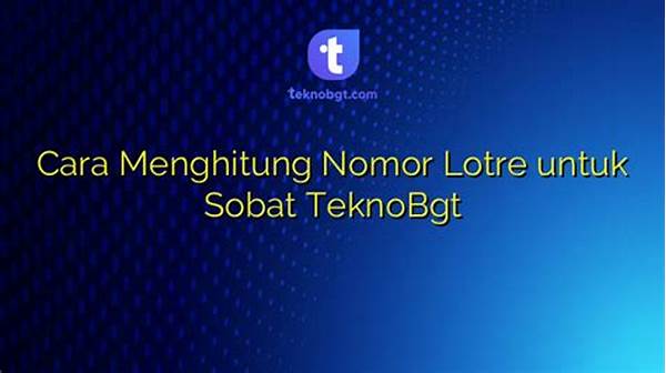 Tips Efektif Memilih Nomor Lotre